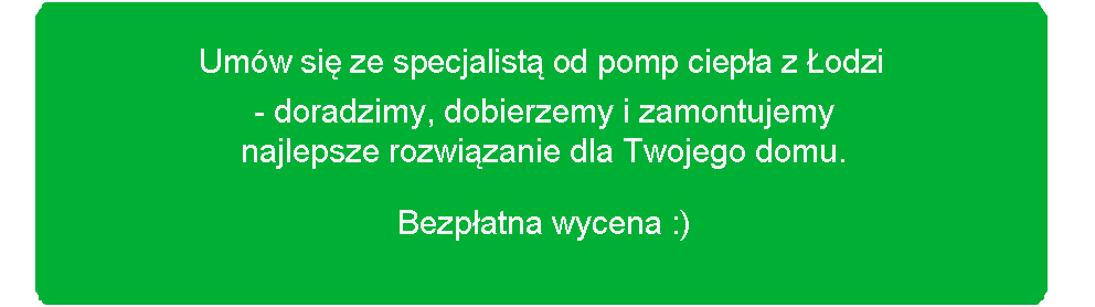 #pompa ciepła w Łodzi