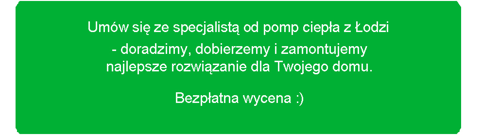 #pompa ciepła w Łodzi